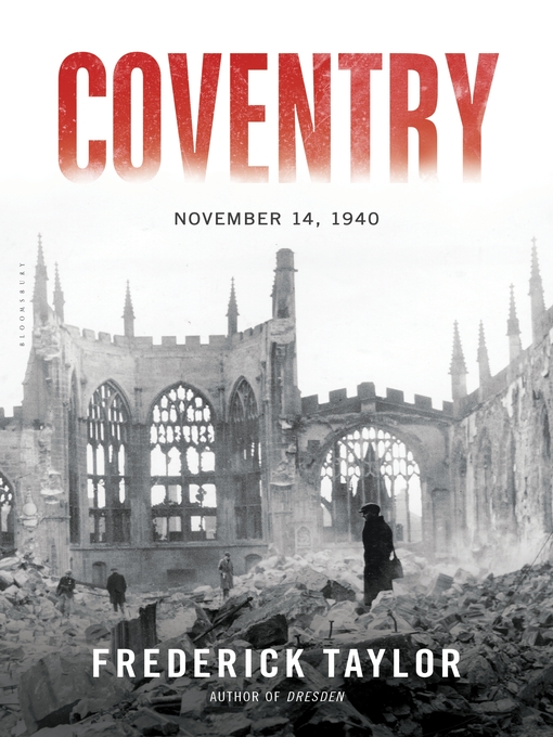 Title details for Coventry by Frederick Taylor - Available